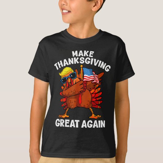 Make Thanksgiving Great Again Dabbing Turkey Trump T-Shirt (Vorderseite)