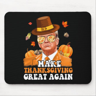 Make Thanksgiving Great Again Herbst Blätter T Mousepad