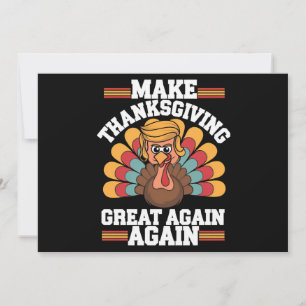 Make Thanksgiving Great Again Trump Truthahn 2024 Feiertagskarte