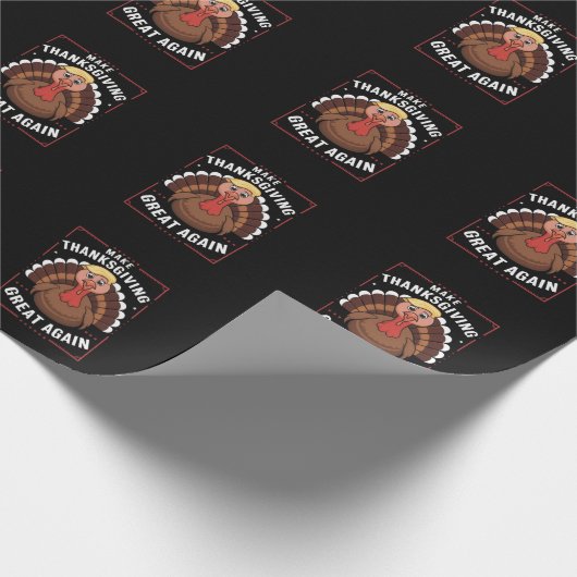 Make Thanksgiving Great Again Trump Turkey Geschenkpapier (Ecke)