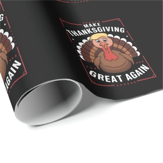 Make Thanksgiving Great Again Trump Turkey Geschenkpapier (Rolleneckpunkt)