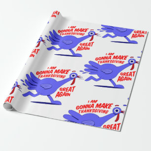make thanksgiving wieder großartig lustiger Trutha Geschenkpapier