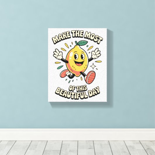 Make the Most – Lemon Poster Art Leinwanddruck (Insitu (Holzboden))