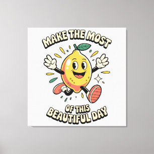 Make the Most – Zitronenposter-Kunst Leinwanddruck