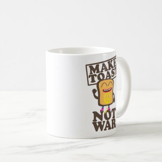 Make toast not war kaffeetasse (VorderseiteRechts)