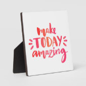Make Today Amazing 2 Fotoplatte (Vorderseite)