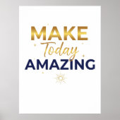 Make Today Amazing Gold Navy Sun Design Poster (Vorne)