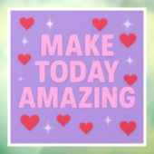 Make Today Amazing Red Hearts Sparkles  Fensteraufkleber (Blatt 3)