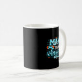 Make Today Amazing Sitive Insring People Quotes  Kaffeetasse (VorderseiteRechts)