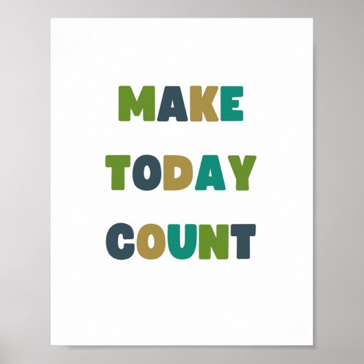 make.today.count. Poster & Prints (Vorne)
