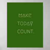 make.today.count. Poster & Prints (Vorne)