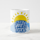Make Today Great Jumbo-Tasse (Vorderseite)