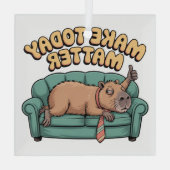 Make Today Matter Ornament Aus Glas (Rückseite)