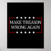 Make Treason Wrong Again Poster (Vorne)