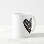 Make your Heart Pretiest thing about you Kaffeetasse (VorderseiteRechts)