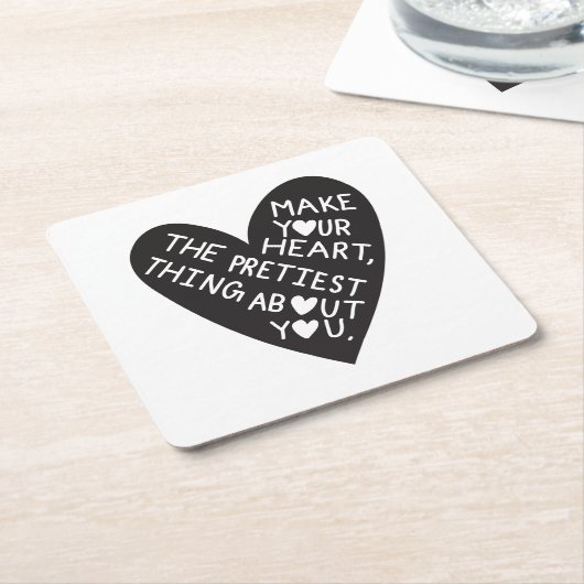 Make your Heart Pretiest thing about you Rechteckiger Pappuntersetzer (angewinkelt)