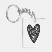 Make your Heart Pretiest thing about you Schlüsselanhänger (Vorderseite links)