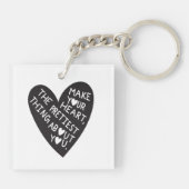 Make your Heart Pretiest thing about you Schlüsselanhänger (Rückseite)