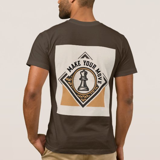 Make Your Move – Chess Piece Design T-Shirt (Rückseite)