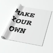 MAKE YOUR OWN GESCHENKPAPIER (Ungerollt)