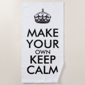 Make your own keep calm - Black Poster Strandtuch (Vorderseite)