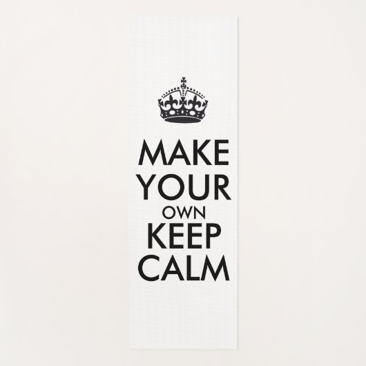 Make your own keep calm - black poster yogamatte (Vorderseite)
