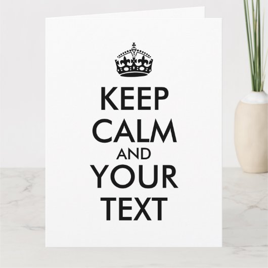 Make Your Own Keep Calm Giant Cards Template Karte (Vorderseite)