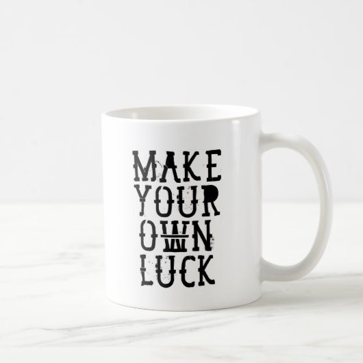 Make your own luck kaffeetasse (Rechts)