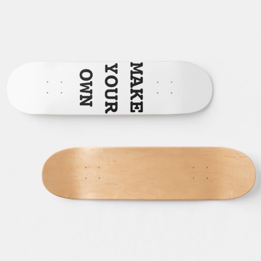 MAKE YOUR OWN SKATEBOARD (Horizontal)