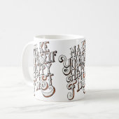 Make Yourself Happy First Kaffeetasse (Vorderseite Links)