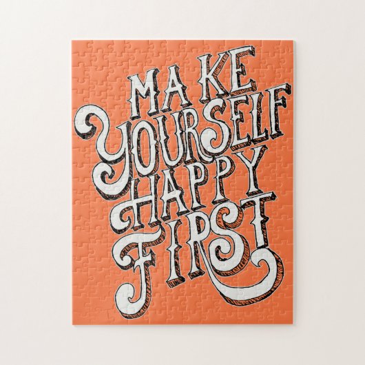 Make Yourself Happy First Puzzle (Vertikal)