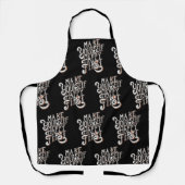 Make Yourself Happy First Schürze (Vorderseite)