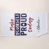 "Make Yourself Proud" individuelle Name Strandtuch (Vorderseite)
