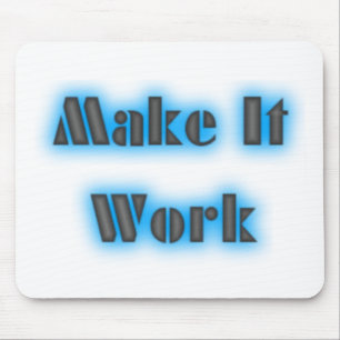 makeiworkBLUE3BIGGER Mousepad