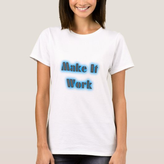 makeiworkBLUE3BIGGER T-Shirt (Vorderseite)