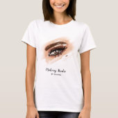 Makeup Artist Brown Eyes Long Lashes T-Shirt (Vorderseite)