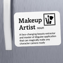 Makeup Artist Definition - Set Life 3" x 4" Flex Magnet