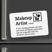 Makeup Artist Definition - Set Life 4" x 6" Flex Magnet