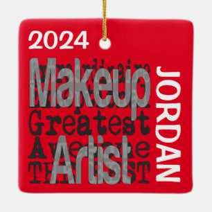 Makeup Artist Extraordinaire CUSTOM Keramikornament