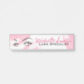 Makeup Artist Lash Extensions Lashes Pink Türschild (Vorderseite )