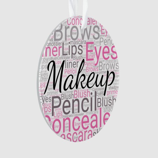 Makeup Artist Ornament (Vorderseite)