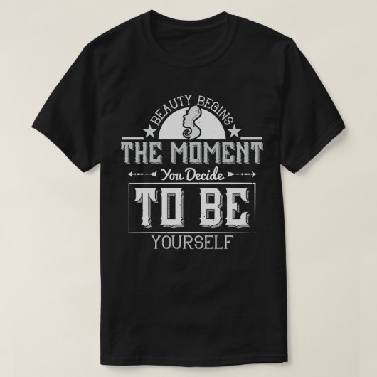 Makeup Beauty beginnt in diesem Moment T-Shirt (Design vorne)