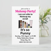 Makeup Funny Pun Makeup Einladung (Stehend Vorderseite)