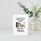 Makeup Funny Pun Makeup Visitenkarte (Stehend Vorderseite)