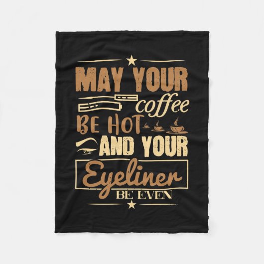 Makeup - heißer Kaffee und sogar Eyeliner Fleecedecke (Vorderseite)