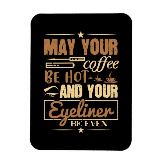 Makeup - heißer Kaffee und sogar Eyeliner Magnet (Vertikal)