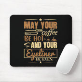 Makeup - heißer Kaffee und sogar Eyeliner Mousepad (Mit Mouse)