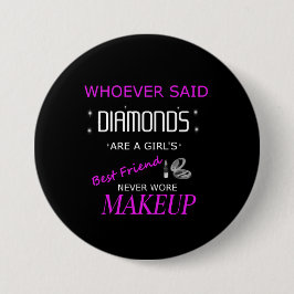 Makeup ist mein bester Friend Button