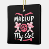 Makeup - Makeup ist meine Kunst Keramikornament (Links)