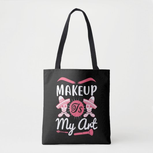 Makeup - Makeup ist meine Kunst Tasche (Vorderseite)